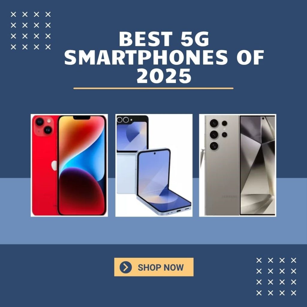 5G Smartphones of 2025
